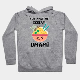 Umami Ramen Noodles Japan Japanese Soup Anime Kawaii Cute Hoodie